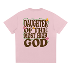 Daughter Of The Most High Shirt