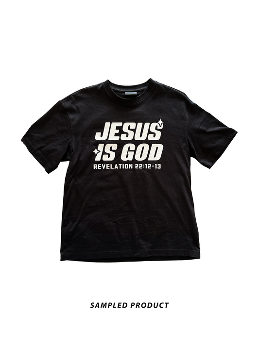 JESUS IS GOD SHIRT