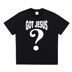 Got Jesus? Shirt